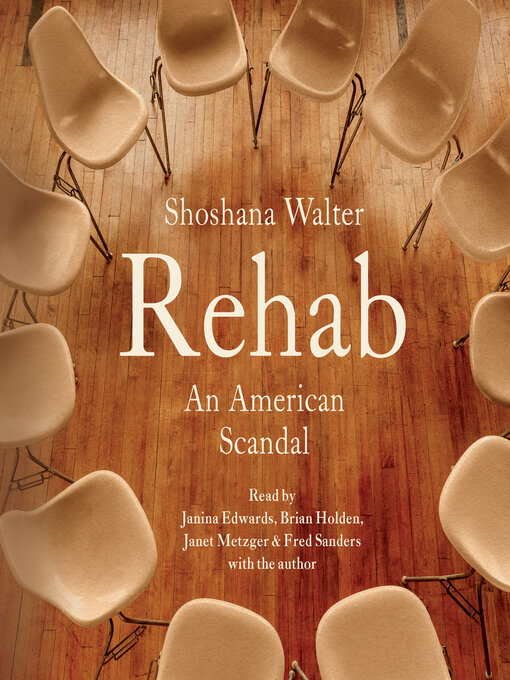 Title details for Rehab by Shoshana Walter - Available